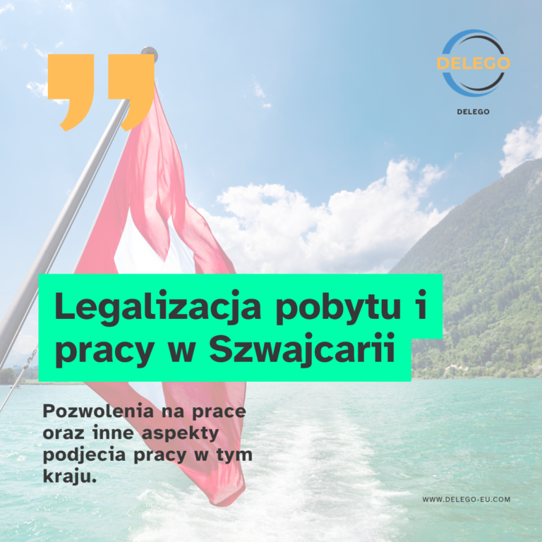 Legalizacja pobytu i pracy w Szwajcarii — wszystko, co musisz wiedzieć