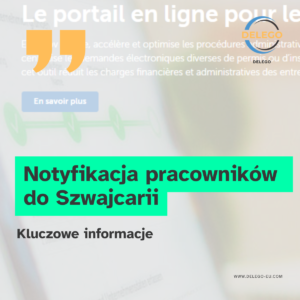 Notyfikacja pracowników do Szwajcarii
